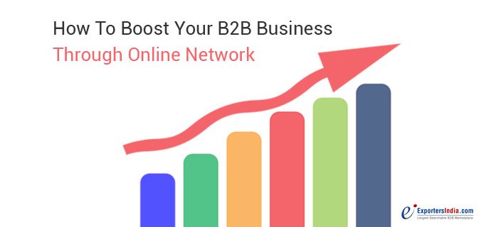 Boost Your B2B Business Through Online