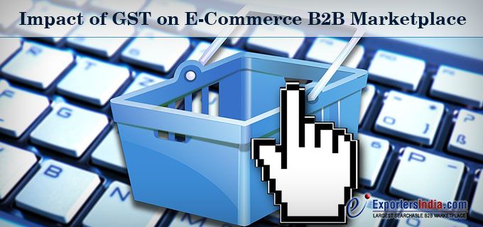 GST Impact on B2B Marketplace