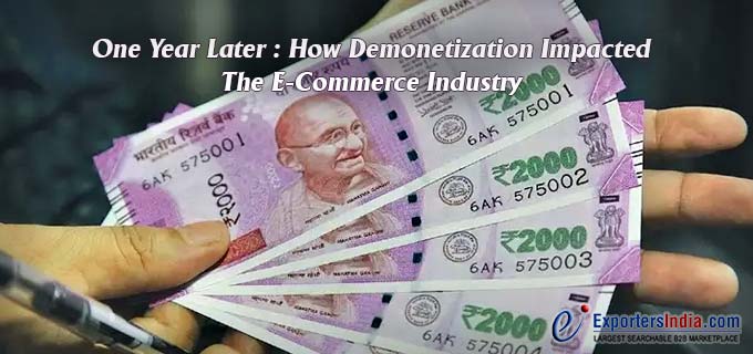 Demonetization Impacted The E-Commerce Industry