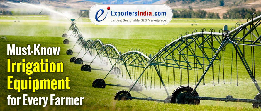 Must-Know Irrigation Equipment for Every Farmer