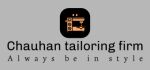 Chauhan Tailoring Firm Logo