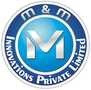 M AND M INNOVATIONS PRIVATE LIMITED