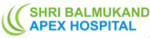 Shri Balmukand Apex Hospital