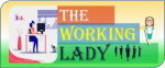 THE WORKING LADY