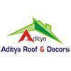 Aditya Roof & Decors