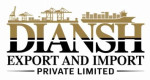 Diansh Export and Import Private Limited