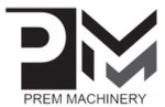 Prem machinery