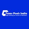 Texas Pools India