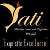 YATI MANUFACTURERS AND EXPORTERS PVT. LTD