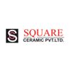 Square Ceramic Pvt. Ltd
