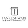 Tankeshwari Metal Powder Products Pvt. Ltd.