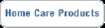 HOME CARE PRODUCTS