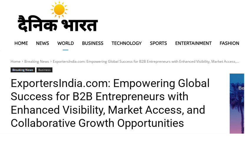 ExportersIndia.com: Empowering Global Success for B2B Entrepreneurs with Enhanced Visibility, Market Access, and Collaborative Growth Opportunities