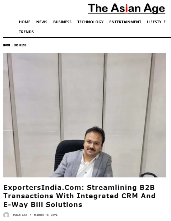 ExportersIndia.Com: Streamlining B2B Transactions With Integrated CRM And E-Way Bill Solutions