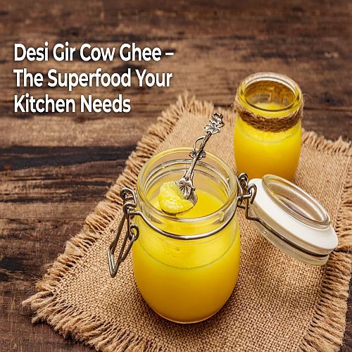 Desi Gir Cow Ghee