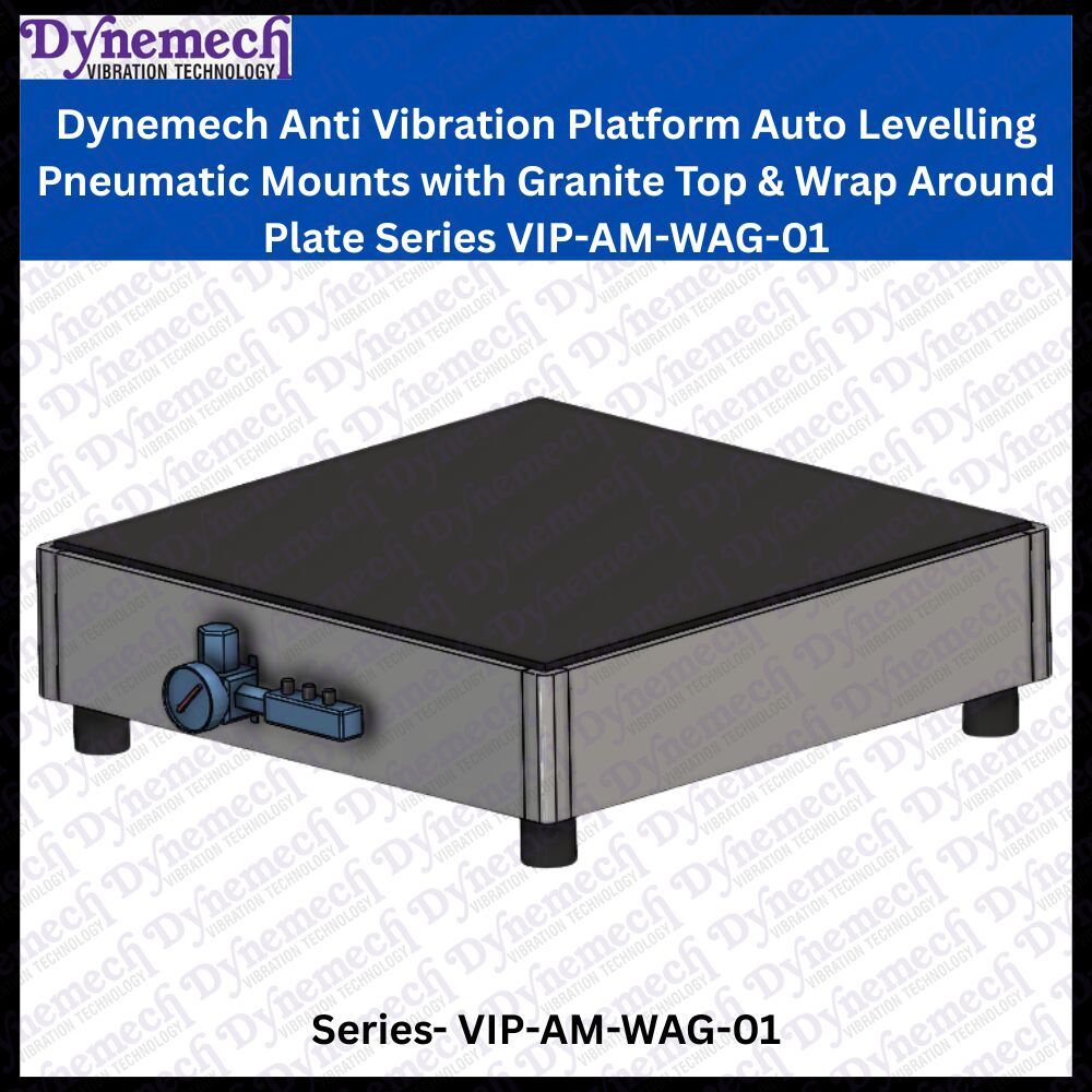 Dynemech Avp on Auto Levelling Pneumatic Mounts with Granite Top & Wrap Around Plate -VIP-AM-WAG-01