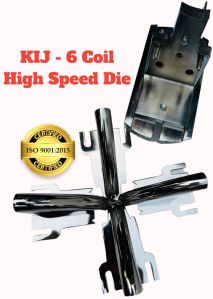 6 Coil High Speed Die