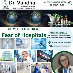 Online Homeopathy Consultation for Fear OF Hospitals