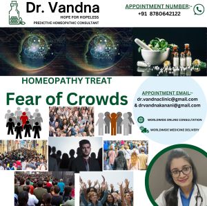 Online Homeopathy Consultation for Fear OF Crowds