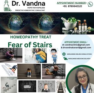 Online Homeopathy Consultation for Fear OF Stairs